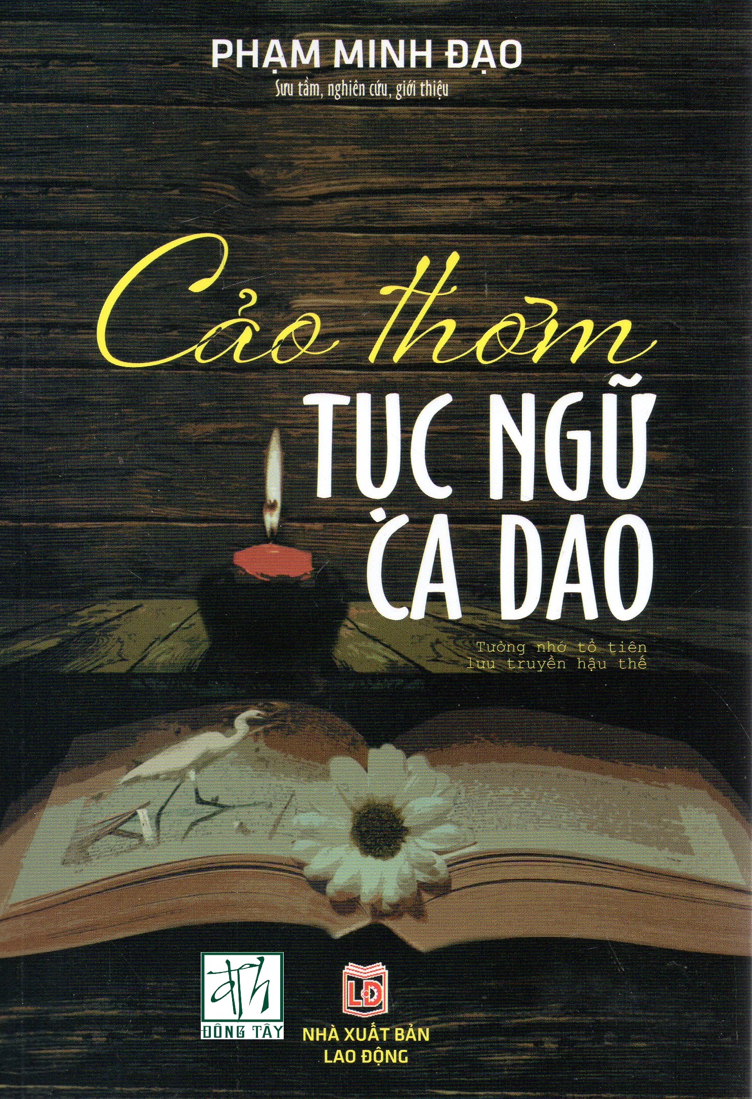 Cảo thơm tục ngữ - ca dao - Phạm Minh Đạo