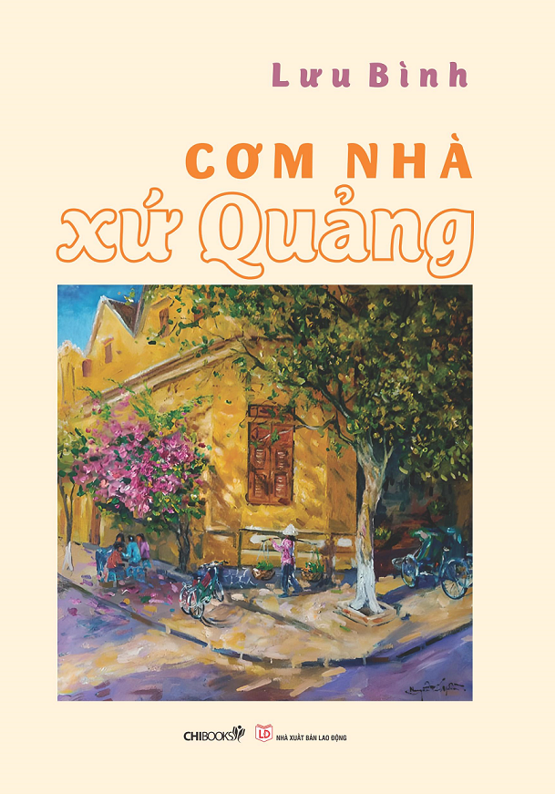 Cơm Nhà Xứ Quảng - Tủ sách Văn hóa Việt (Sách tặng kèm bộ postcard 6 tấm về Quảng Nam do họa sĩ Nguyễn Tấn Hiền sáng tác)