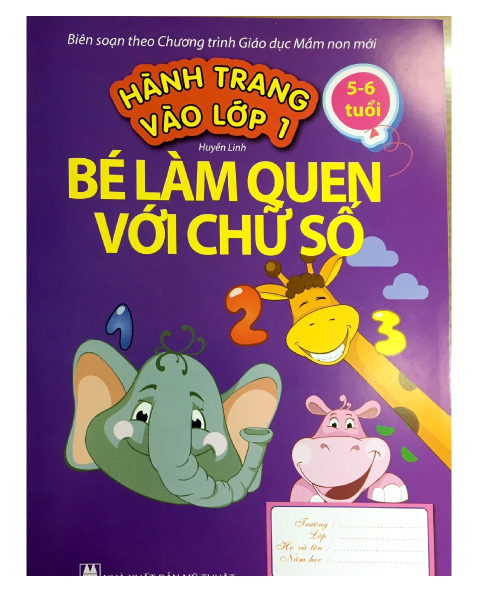 Bé Vui Vào Lớp 1 - Bé Làm Quen Với Chữ Cái (Quyển 1)