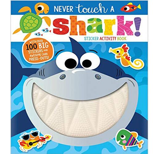 Never Touch A Shark! Sticker Activity Book