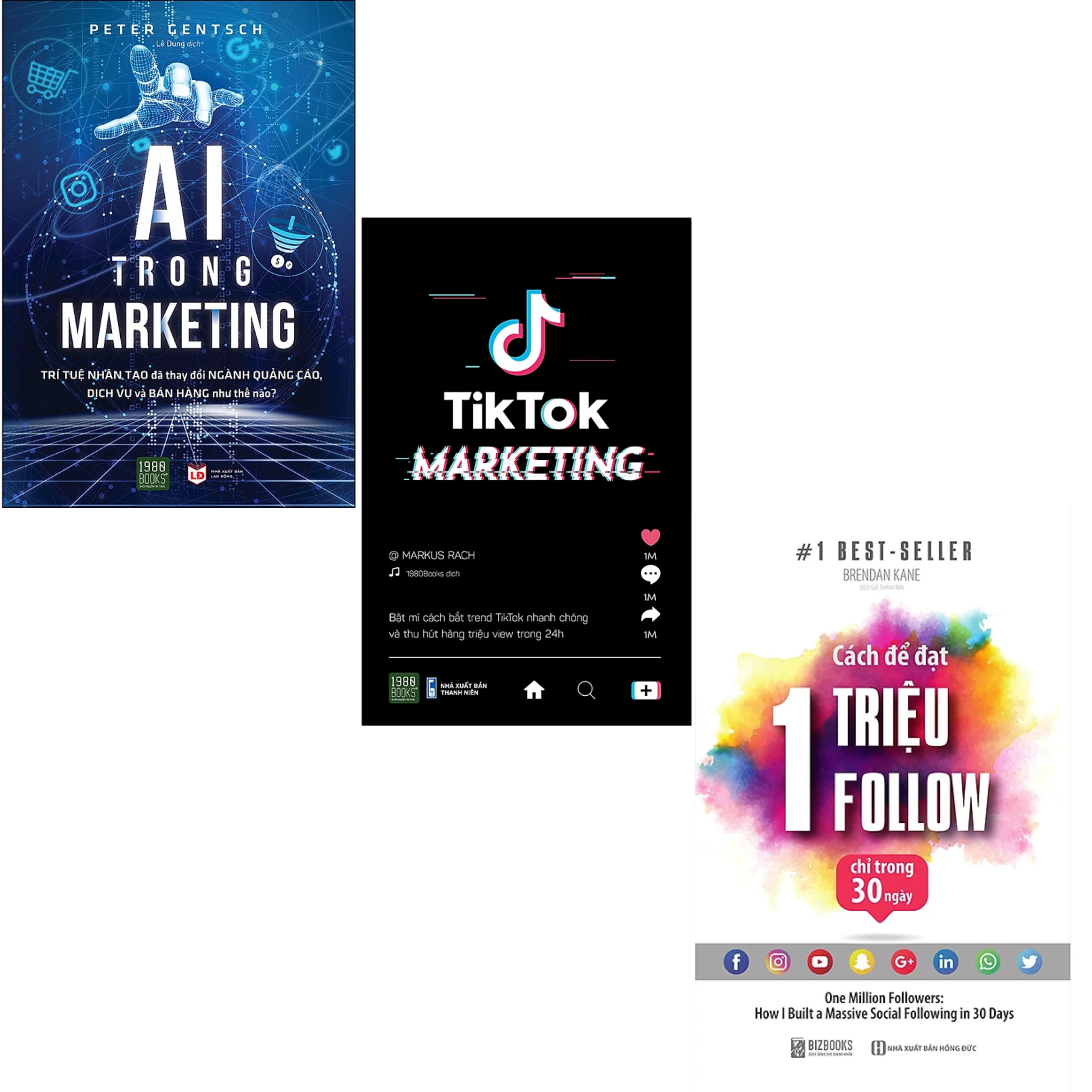 Combo 3Q: AI Trong Marketing + Cách Để Đạt 1 Triệu Follow Chỉ Trong 30 Ngày + Tiktok Marketing (Sách Marketing/Bán Hàng Ứng Dụng Công Nghệ Trí Tuệ Nhân Tạo) 