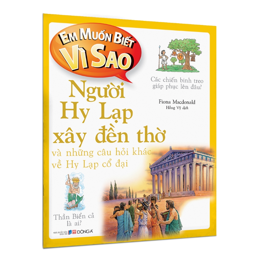 Bộ Em Muốn Biết Vì Sao - Bộ Mới 2022 Lựa Chọn Theo Chủ Đề - Người Hy Lạp Xây Đền Thờ
