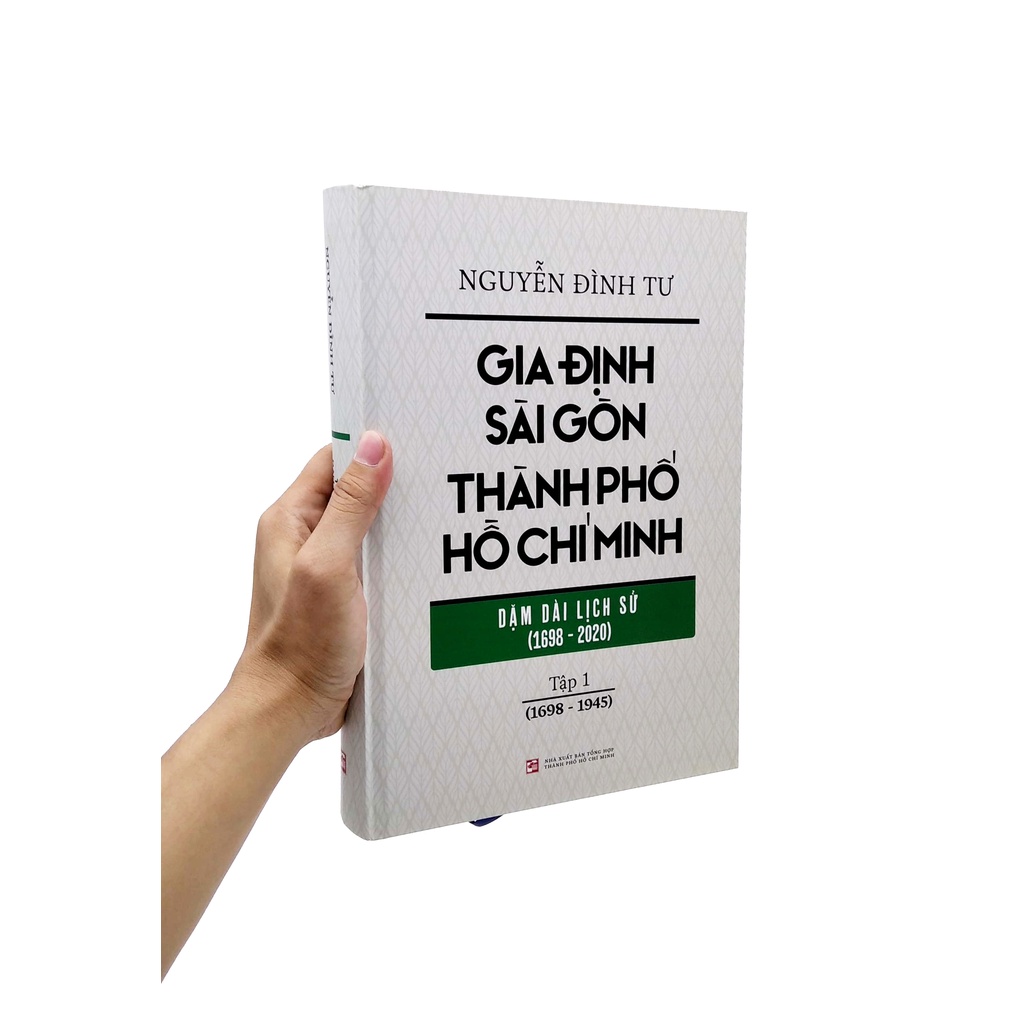 Bộ 2 tập sách Gia Định - Sài Gòn - Thành Phố Hồ Chí Minh Dặm Dài Lịch Sử (1698 - 2020)