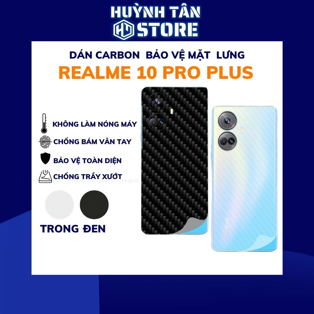 Miếng dán rlm 10 pro plus carbon trong và đen chống trầy xướt chống bám vân tay phụ kiện điện thoại huỳnh tân store