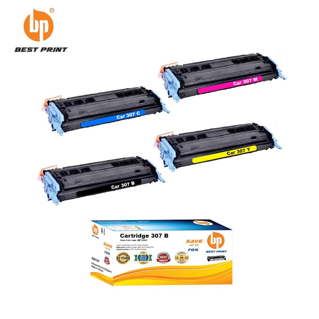 Hộp mực in BEST PRINT Cartridge 307 B/M/Y/C dùng cho máy in Canon Color Laser LBP 5000 - HÀNG CHÍNH HÃNG