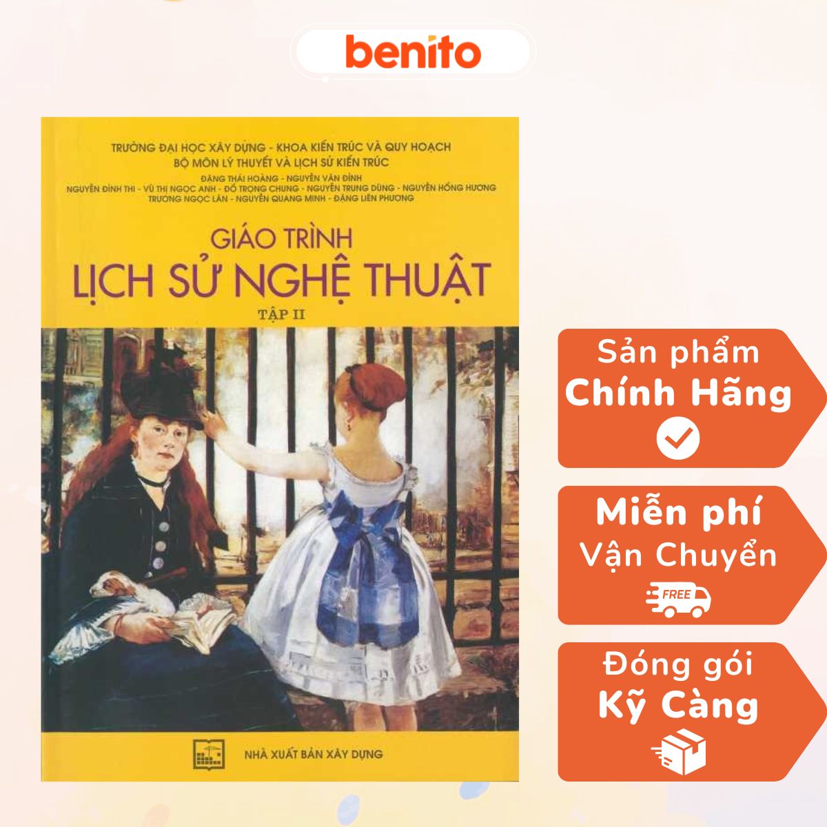 Benito - Sách - Giáo trình lịch sử nghệ thuật tập 2 - NXB Xây dựng