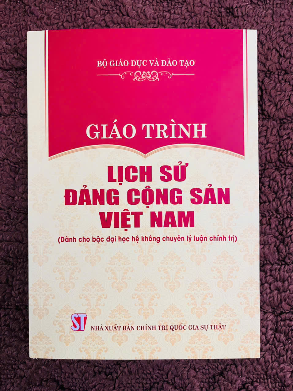 GIÁO TRÌNH LỊCH SỬ ĐẢNG CỘNG SẢN VIỆT NAM (DÀNH CHO BẬC ĐẠI HỌC HỆ KHÔNG CHUYÊN LÝ LUẬN CHÍNH TRỊ)