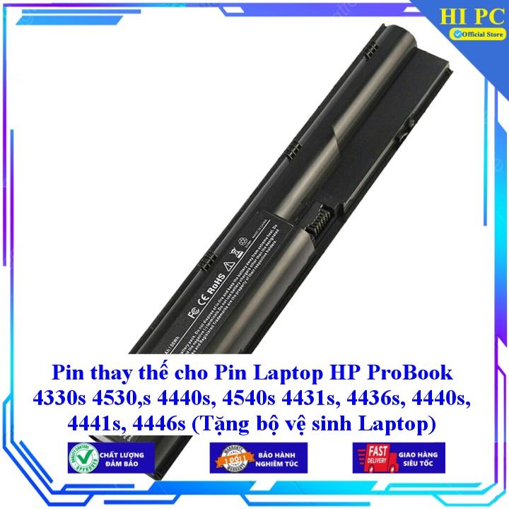 Pin thay thế cho Pin Laptop HP ProBook 4330s 4530s 4440s 4540s 4431s  4436s 4440s 4441s 4446s - Hàng Nhập Khẩu