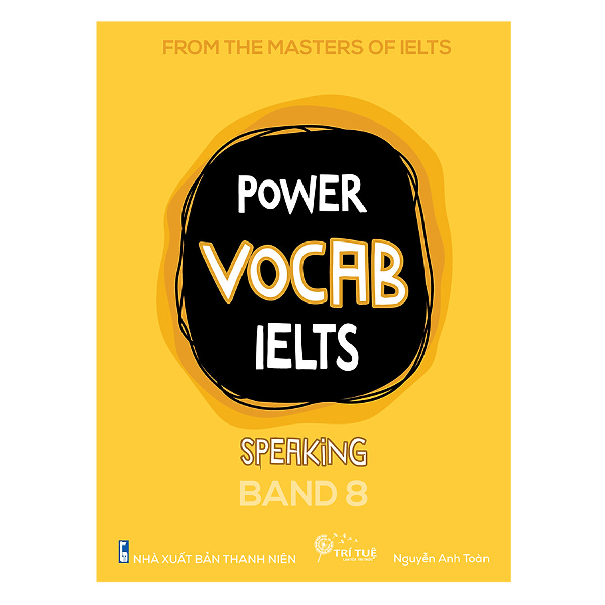 Combo POWER VOCAB for IELTS Band 8 – Speaking + Writing