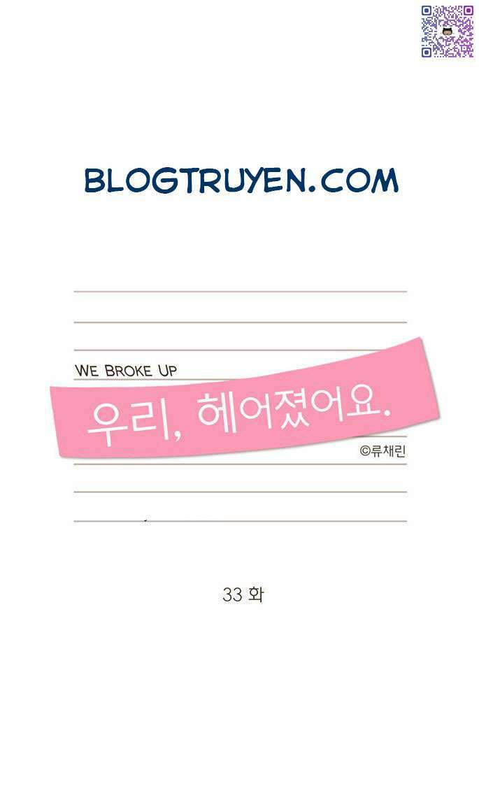 we broke up chapter 33 3