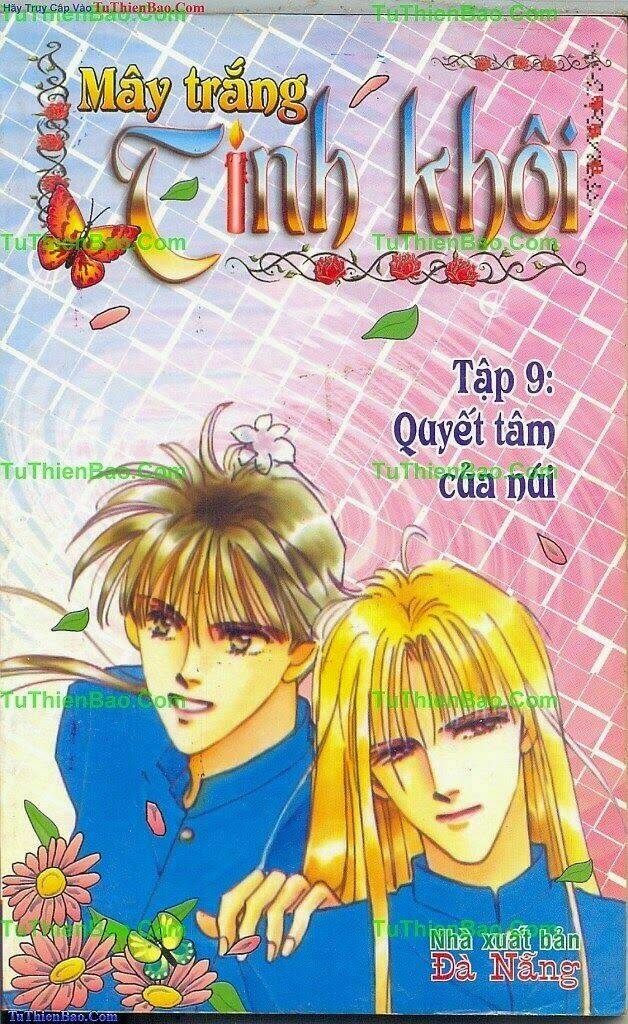 mây trắng tinh khôi chapter 9 1