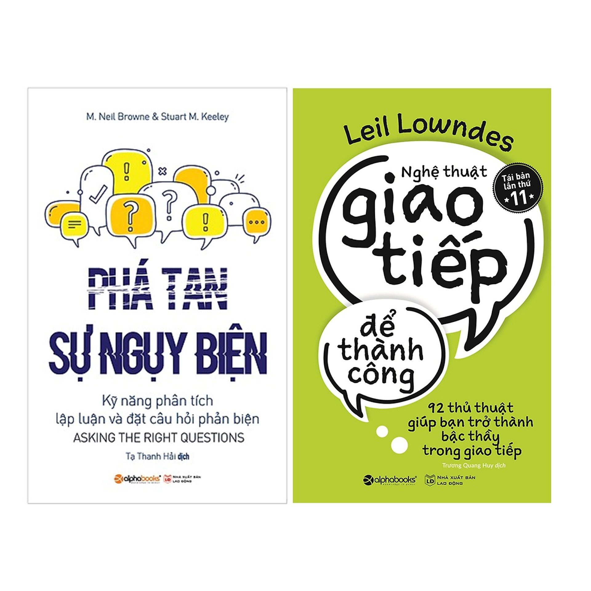 Combo Sách Tư Duy - Kỹ Năng Làm Việc : Phá Tan Sự Ngụy Biện + Nghệ Thuật Giao Tiếp Để Thành Công