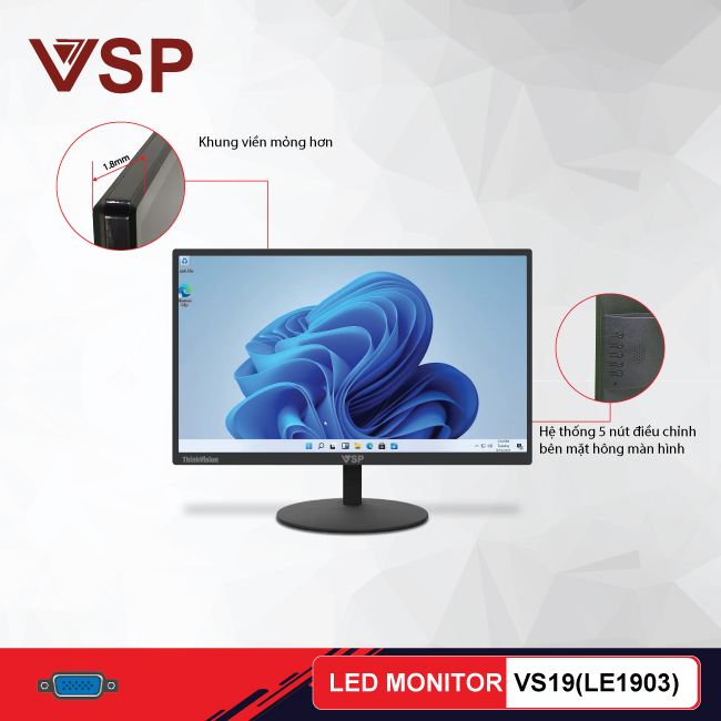 Màn hình máy tính 19inch VSP VS19 (LE1903) VGA 60Hz 5Ms – Hàng chính hãng TECH VISION phân phối