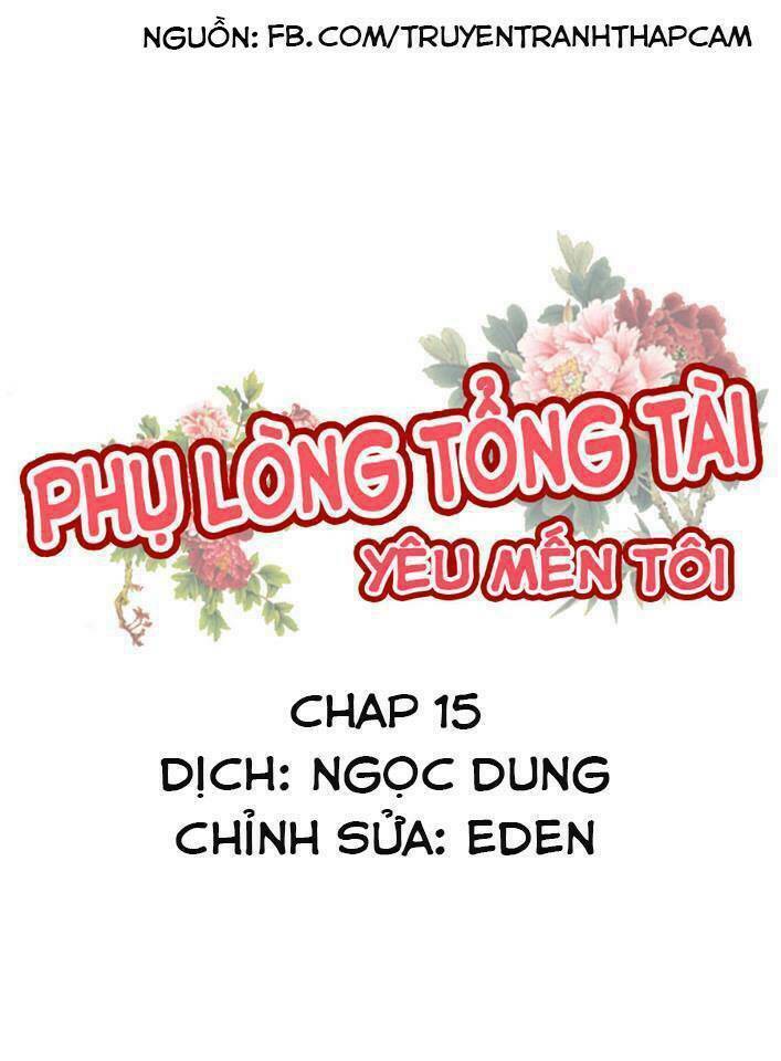 tổng giám đốc bạc tình yêu thương ta chapter 15 1