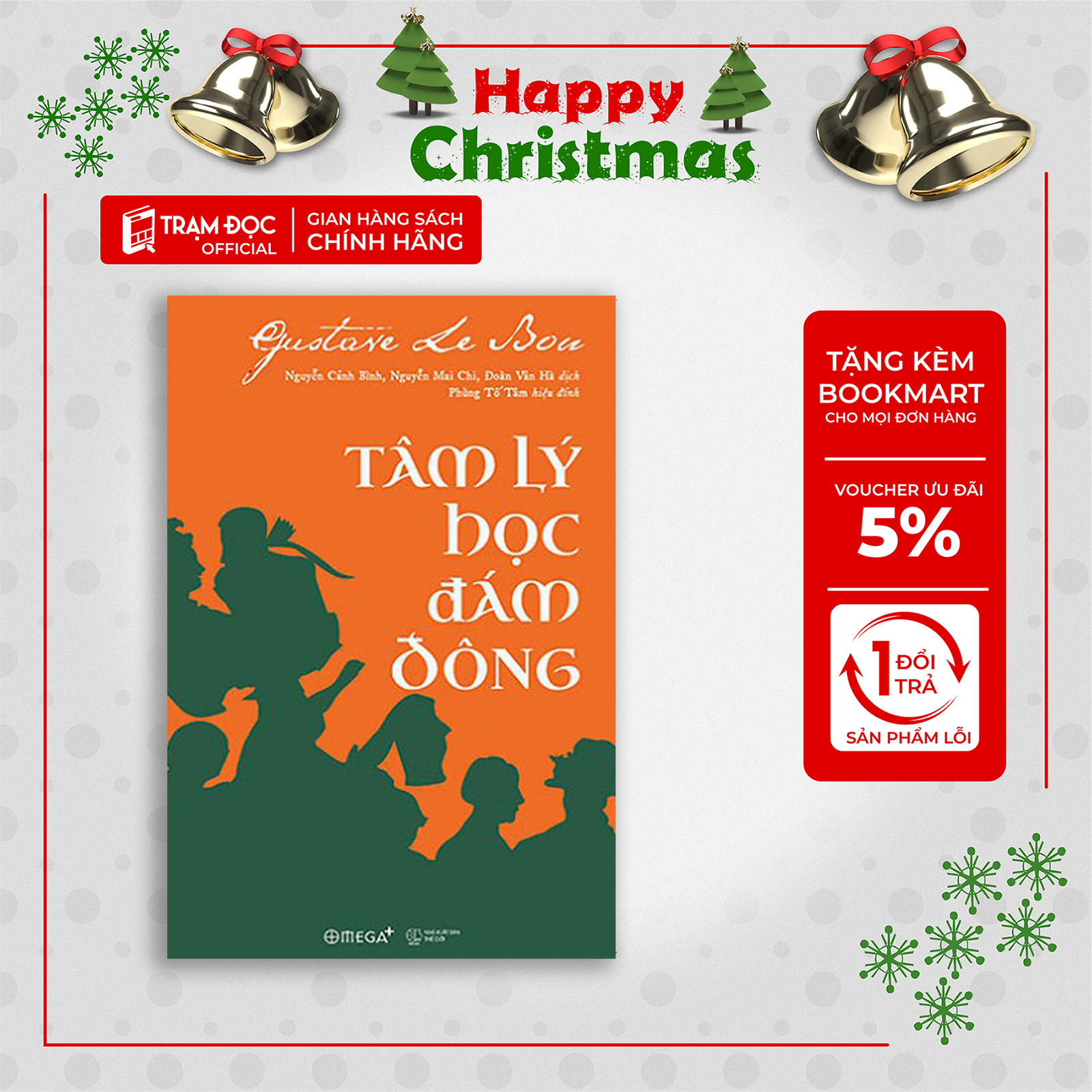 Trạm Đọc | Tâm Lý Học Đám Đông (Tái Bản) ( tặng kèm bookmark Sáng Tạo )