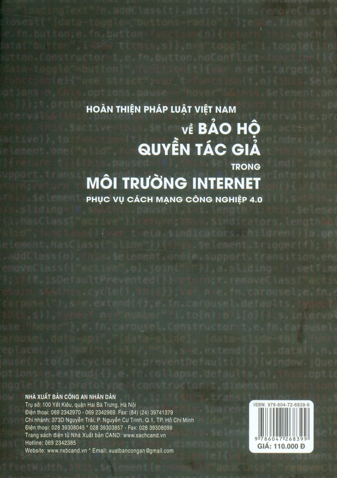 Hoàn Thiện Pháp Luật Việt Nam Về Bảo Hộ Quyền Tác Giả Trong Môi Trường Internet Phục Vụ Cách Mạng Công Nghiệp 4.0 (Sách chuyên khảo) - TS. Võ Trung Hậu