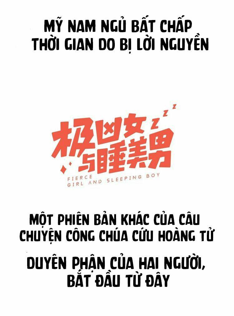nữ quái hung dữ cùng với mỹ nam ham ngủ chapter 0 18