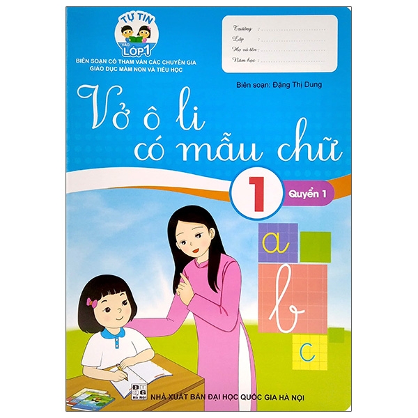 Tự Tin Vào Lớp 1 - Vở Ô Li Có Mẫu Chữ 1 Quyển 1