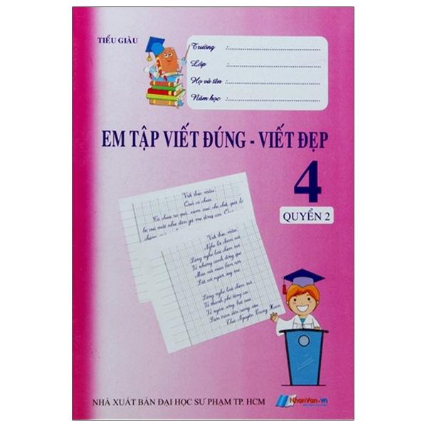 Em Tập Viết Đúng - Viết Đẹp Lớp 4 - Quyển 2