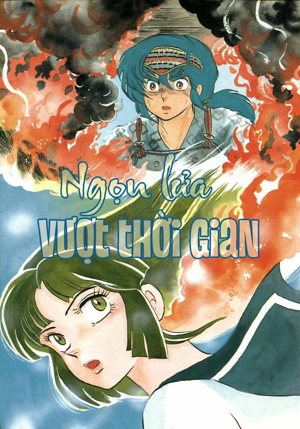 ngọn lửa vượt thời gian chapter 1 7