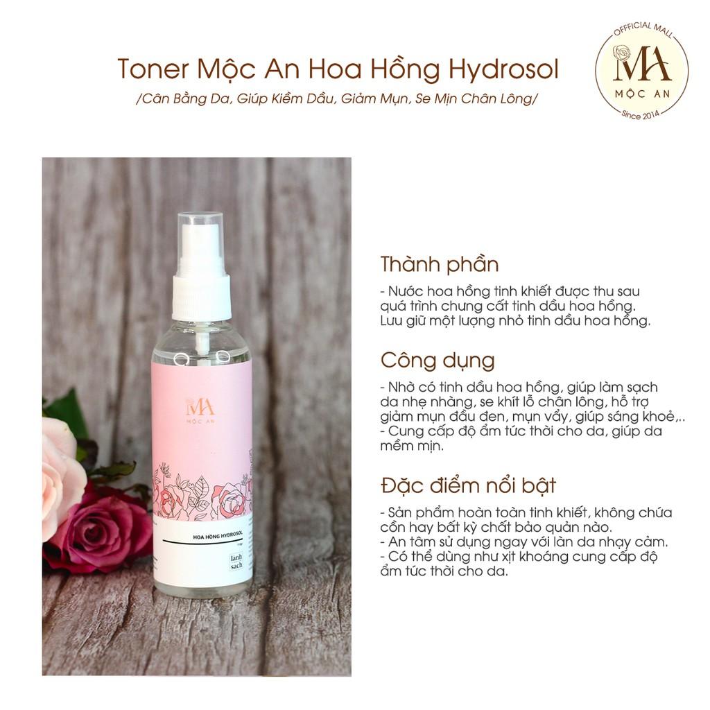 Toner Mộc An Hoa Hồng Hydrosol Cân Bằng Da, Giúp Kiềm Dầu, Giảm Mụn, Se Mịn Chân Lông 100ml