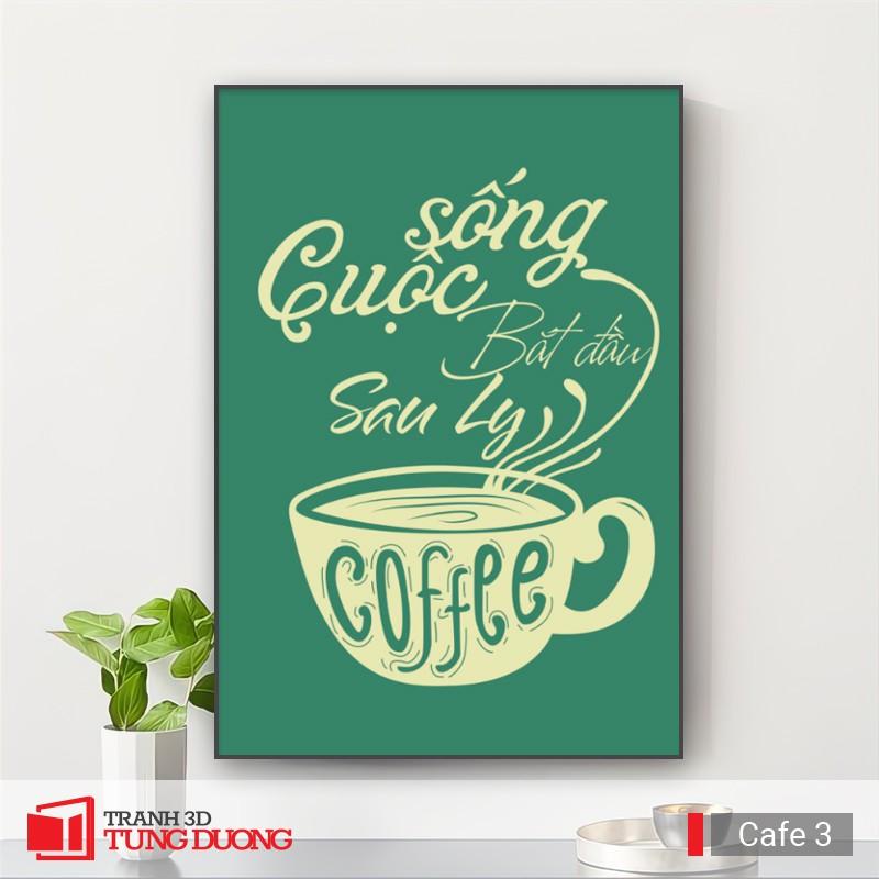 Tranh treo tường động lực văn phòng câu nói slogan truyền cảm hứng, tranh canvas trang trí quán Cafe TC01