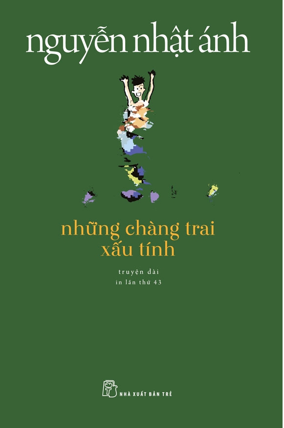 Những Chàng Trai Xấu Tính (Tái Bản Mới Nhất)