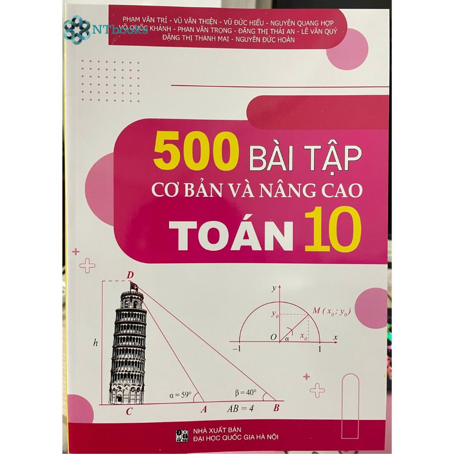 Combo 2 cuốn Sách Bồi Dưỡng Năng Lực Tự Học Toán Lớp 10 + 500 Bài Toán Cơ Bản Và Nâng Cao Lớp 10