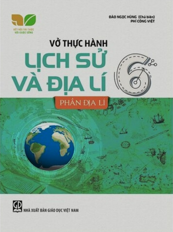 Sách - Vở thực hành lịch sử và địa lí 6 - phần địa lí