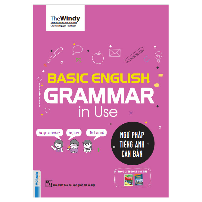 Basic English Gramma In Use: Ngữ Pháp Tiếng Anh Căn Bản (Phiên Bản Chibi)