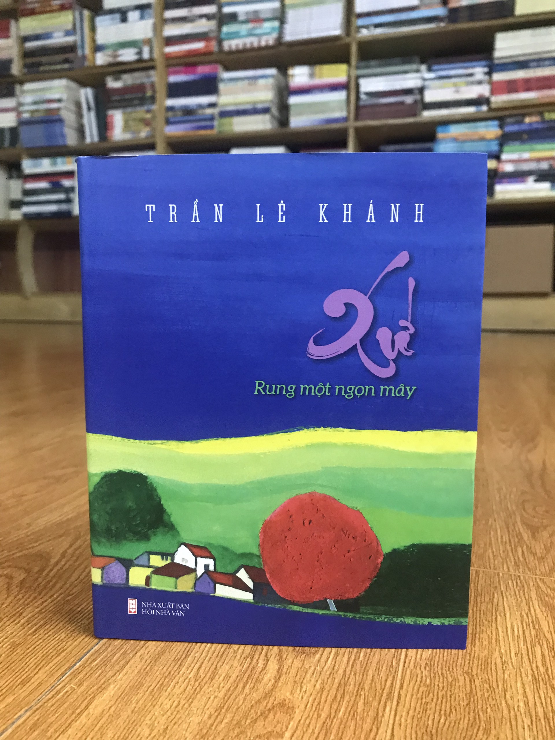 Combo thơ Ngô Văn Phú (Vầng trăng dấu hỏi - Phương gió nổi) + thơ Trần Lê Khánh ( Xứ rung một ngọn mây) sách bìa cứng