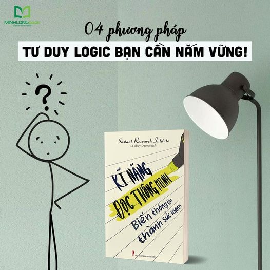 Sách: Kỹ Năng Đọc Thông Minh - Biến Thông Tin Thành Sức Mạnh