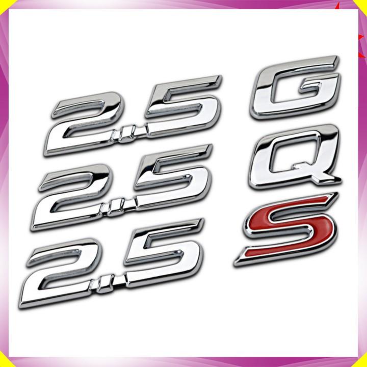Decal tem chữ dán xe ô tô, xe hơi mẫu: 2.5G, 2.5Q và 2.5S