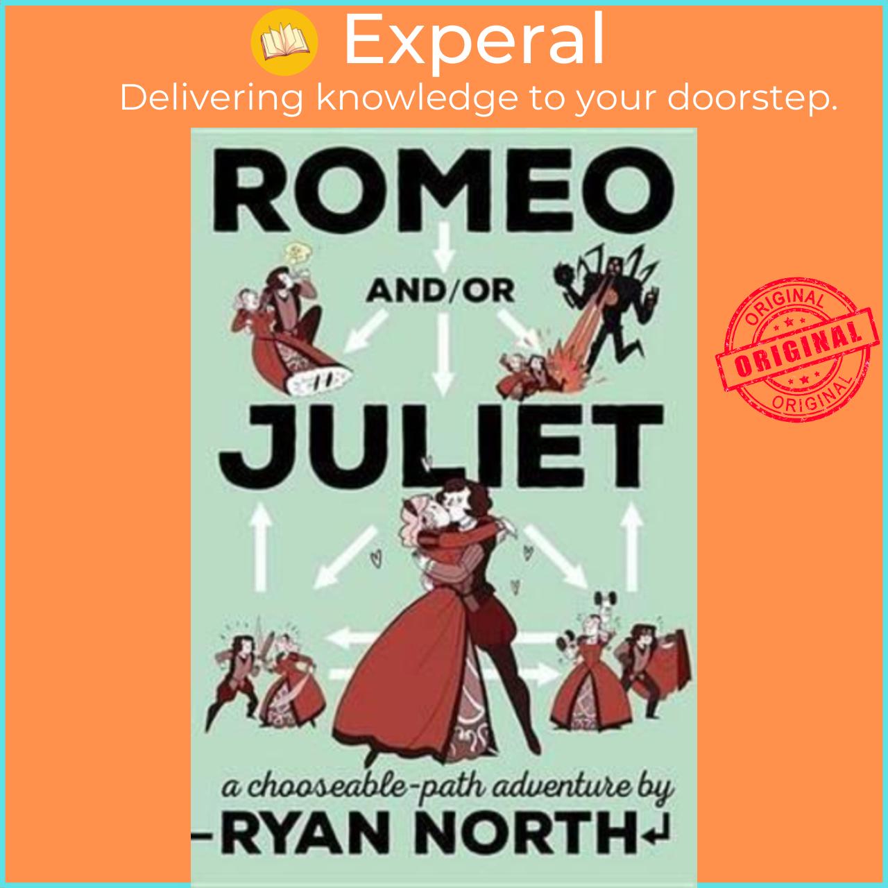 Sách - Romeo And/Or Juliet : A Chooseable-Path Adventure by Ryan North