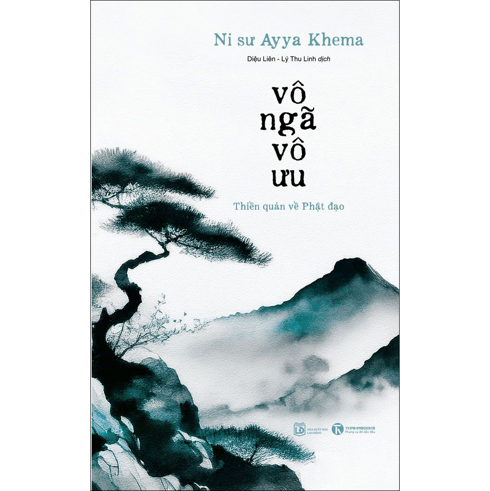 Vô Ngã Vô Ưu (Tái bản 2024)