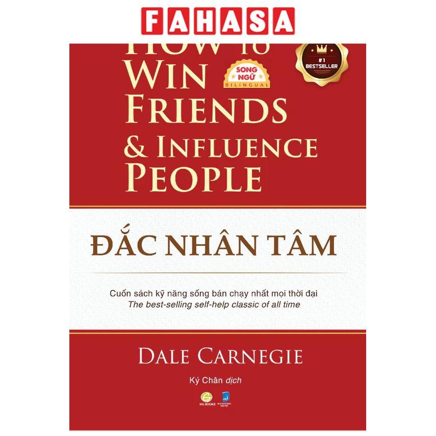 Sách - Đắc Nhân Tâm - How To Win Friends And Influence People - Song Ngữ Việt-Anh