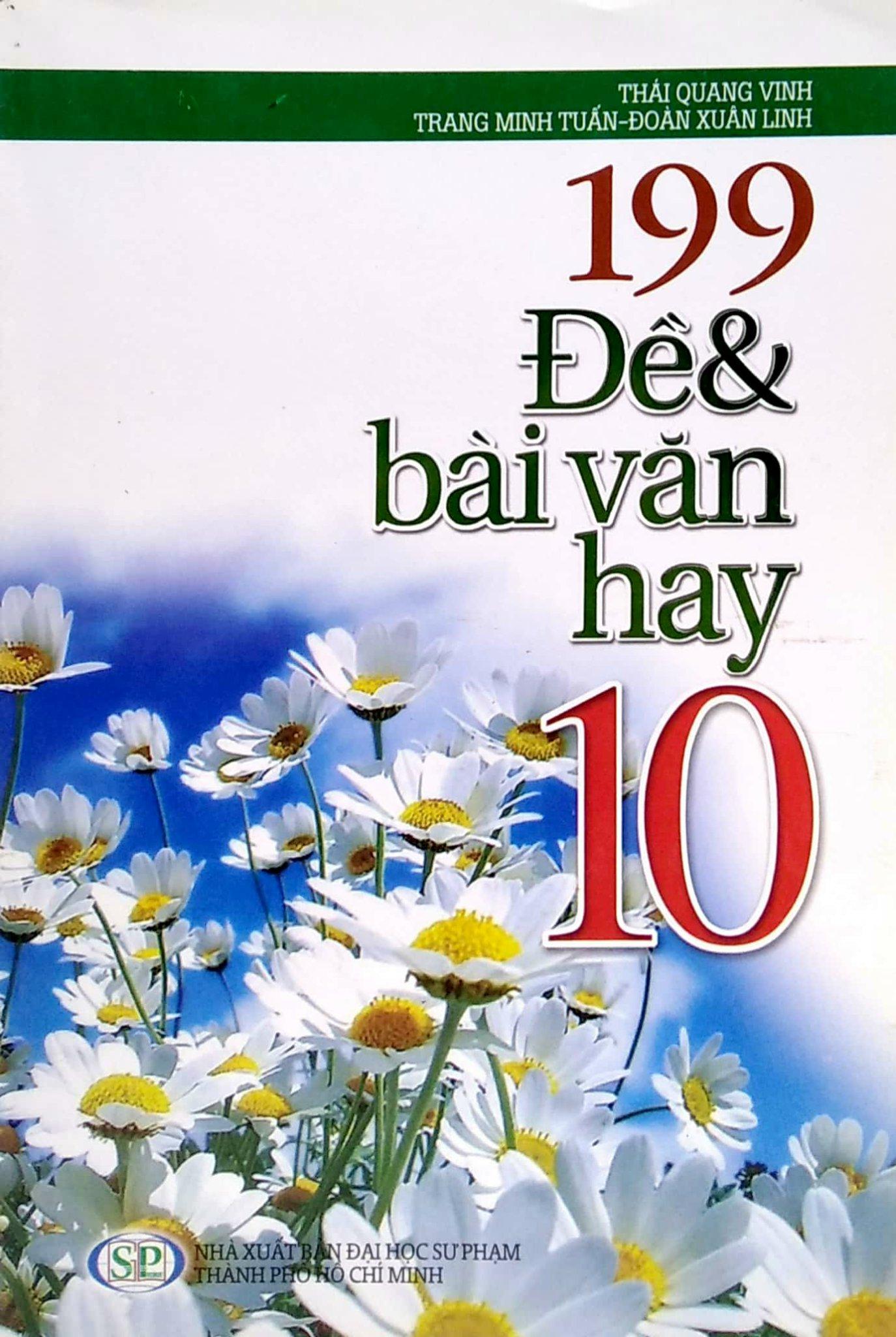 199 Đề & Bài Văn Hay Lớp 10