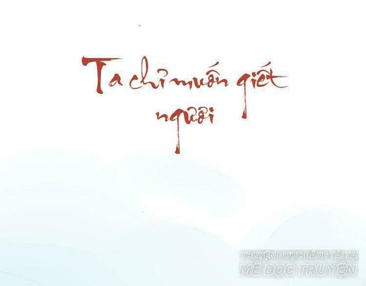 ta chỉ muốn giết ngươi chapter 12 1