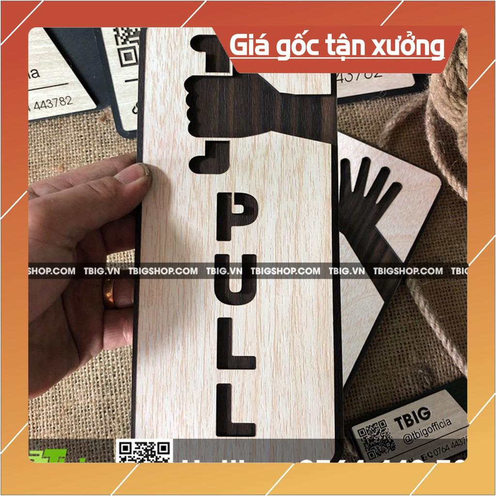 Bảng dán Pull và Push cách điệu bằng gỗ 2 lớp cắt laser