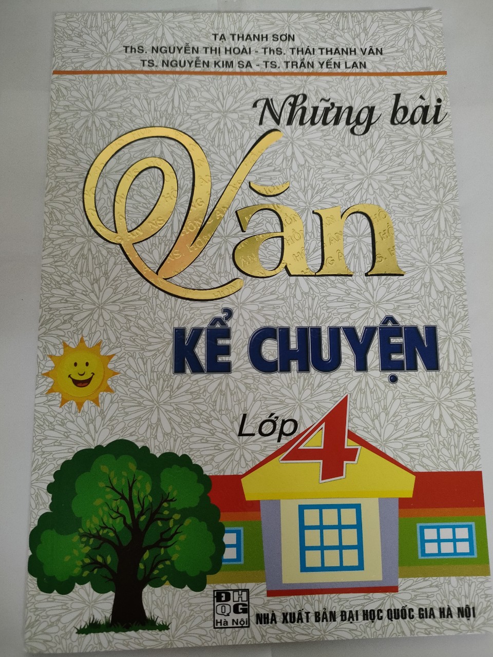 Những bài văn kể chuyện lớp 4 ( Nhiều tác giả)