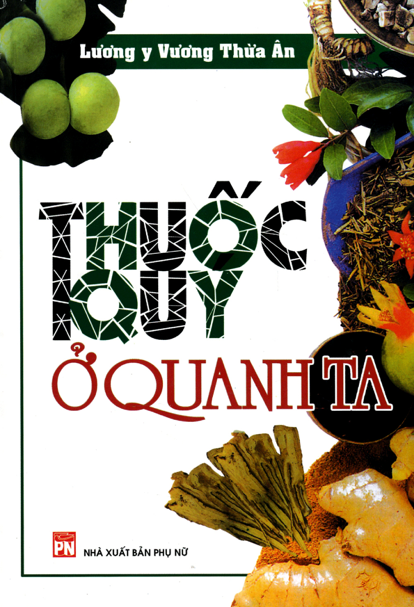 Thuốc Quý Ở Quanh Ta _VT