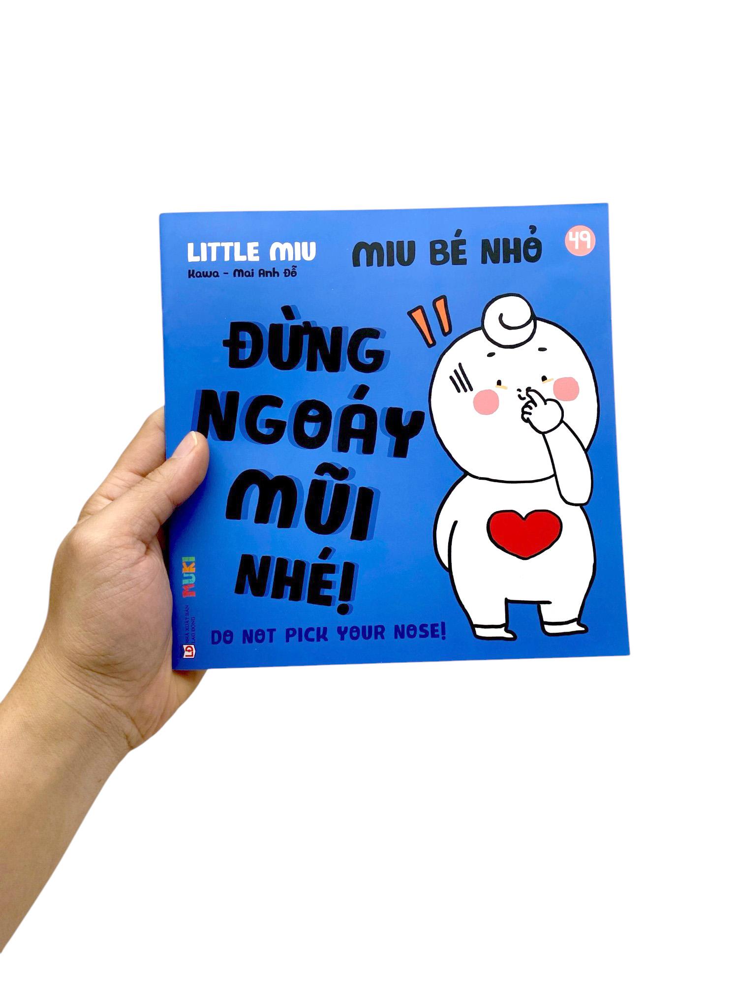 Sách - Ehon Kĩ Năng Sống - Miu Bé Nhỏ - Tập 49 - Đừng Ngoáy Mũi Nhé!
