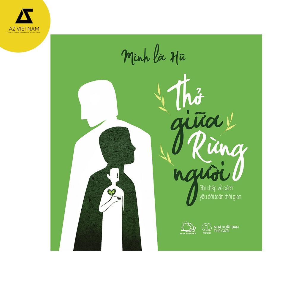Sách - Thở Giữa Rừng Người