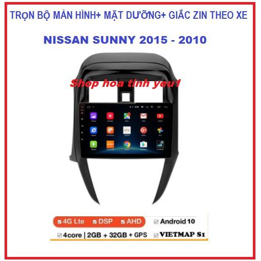 Màn hình DVD Android kết nối Wifi hoặc sim 4G dùng cho các dòng xe ô tô.Bộ màn hình androi cho xe NISSAN SUNNY 2015-2020