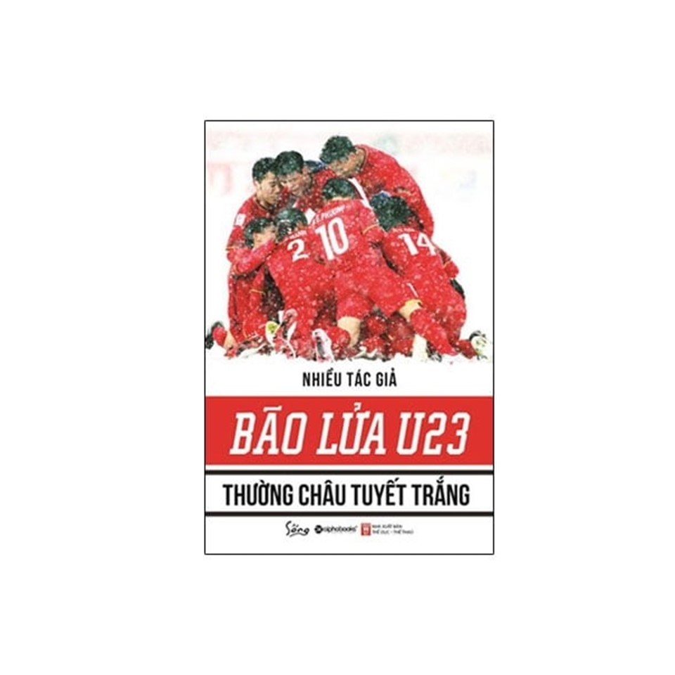 Combo Bão Lửa U23 – Thường Châu Tuyết Trắng + Sẵn Sàng Cho Mọi Việc
