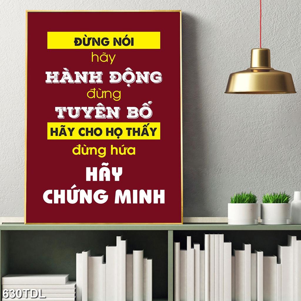 DECAL SLOGAN ĐỪNG NÓI HÃY HÀNH ĐỘNG ĐỪNG TUYÊN BỐ...