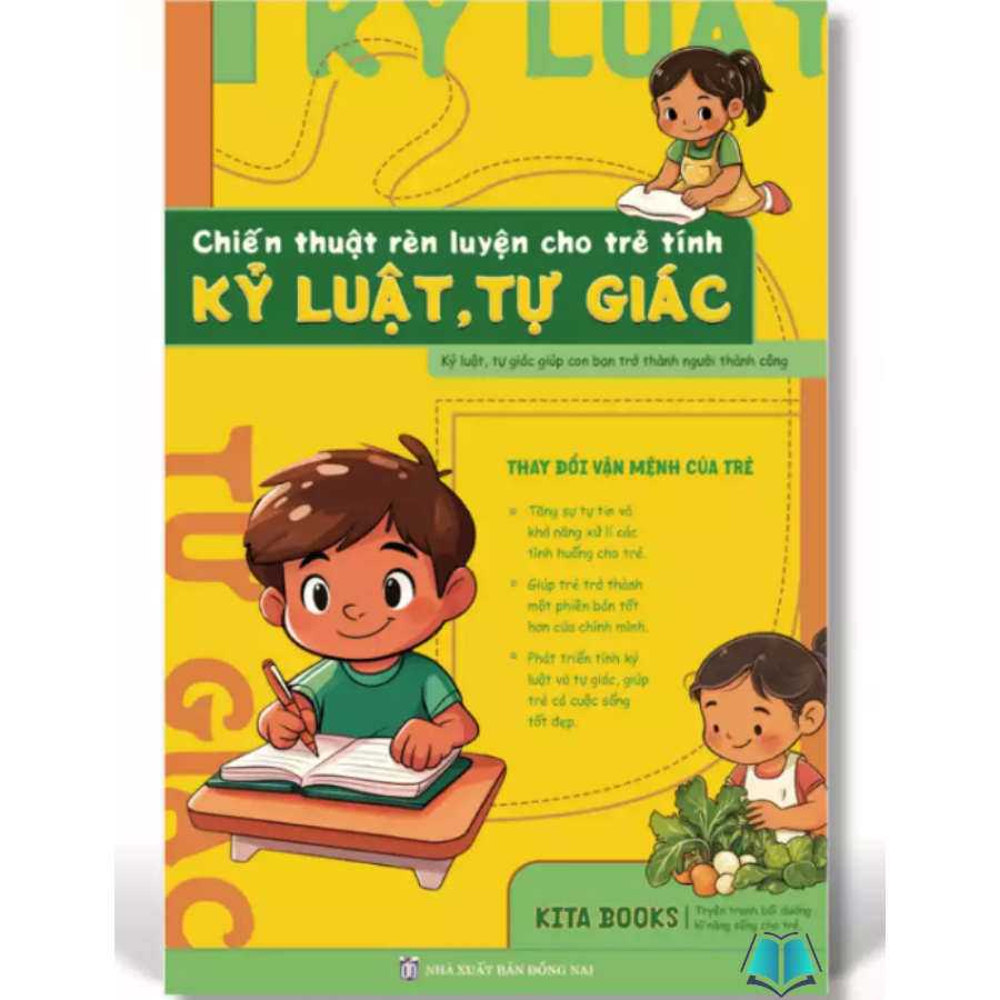 Sách - Chiến Thuật Rèn Luyện Cho Trẻ Tính Kỷ Luật, Tự Giác