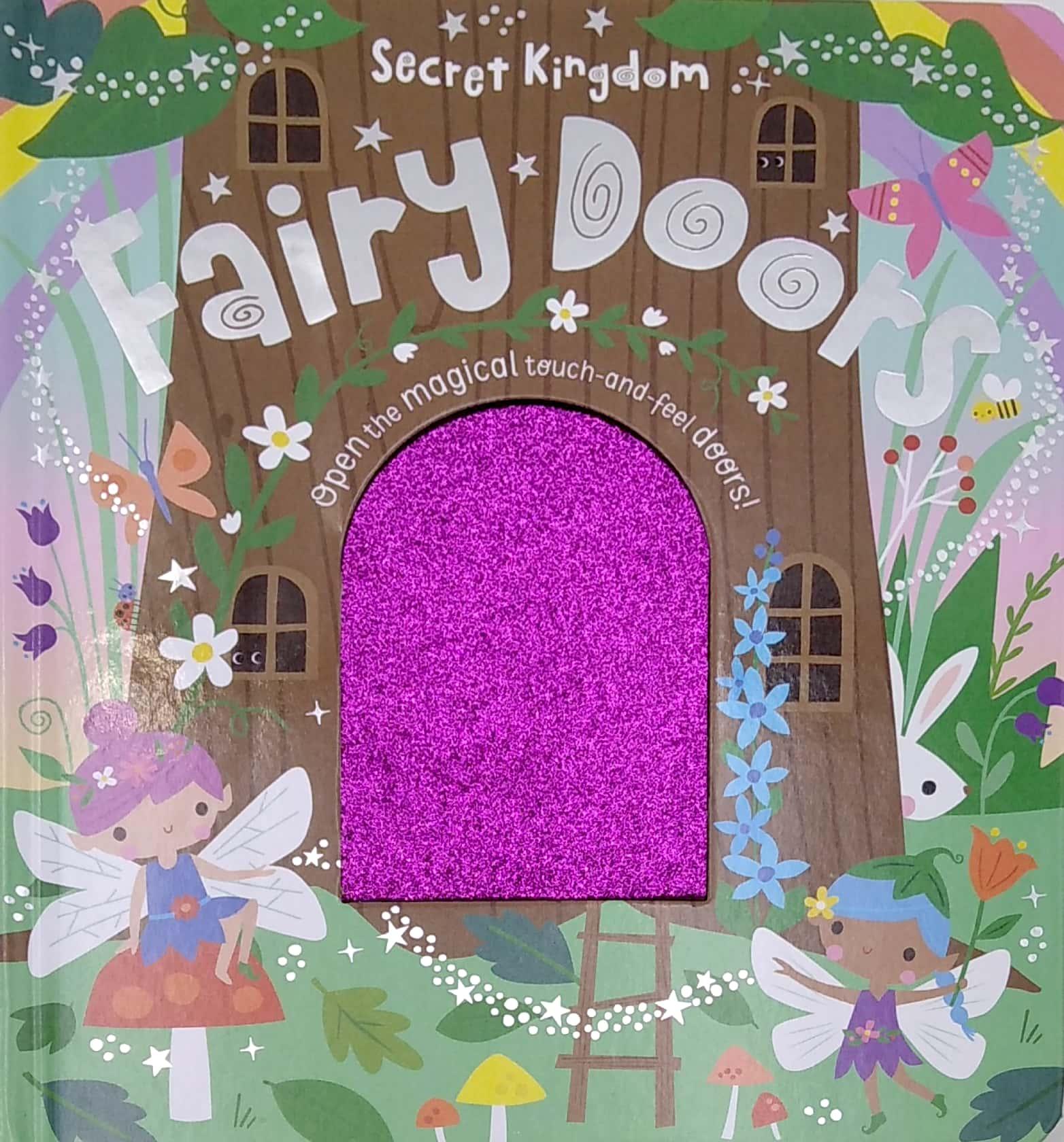 Secret Kingdom Fairy Doors