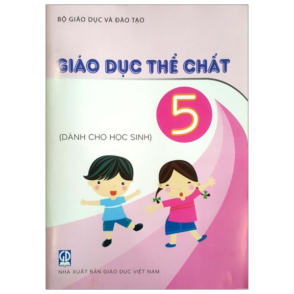 Giáo Dục Thể Chất - Lớp 5 (Dành Cho Học Sinh)