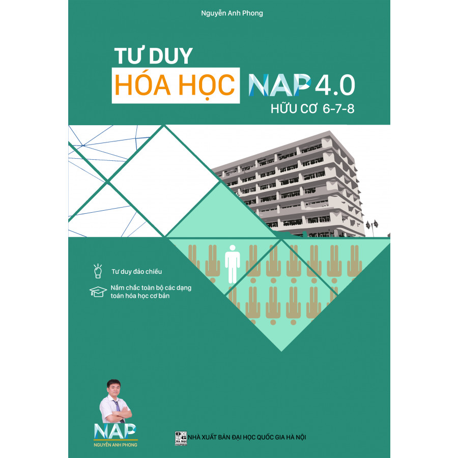 Tư Duy Hóa Học NAP 4.0 Hữu Cơ 6-7-8